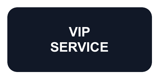 VIP Service